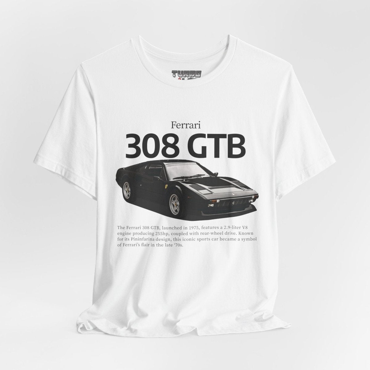 Ferrari 308 GTB Shirt - Turbo Lag